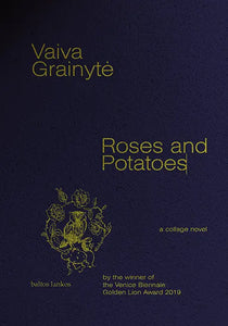 Roses and Potatoes