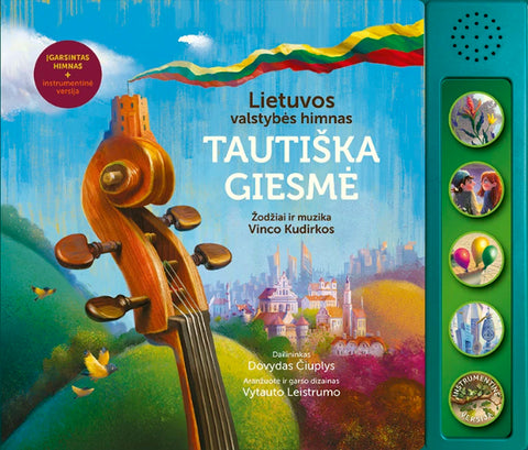 Tautiška giesmė. Lietuvos valstybės himnas