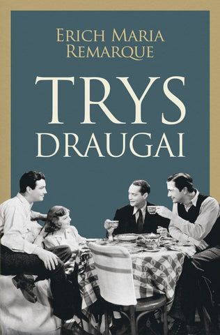 Trys draugai