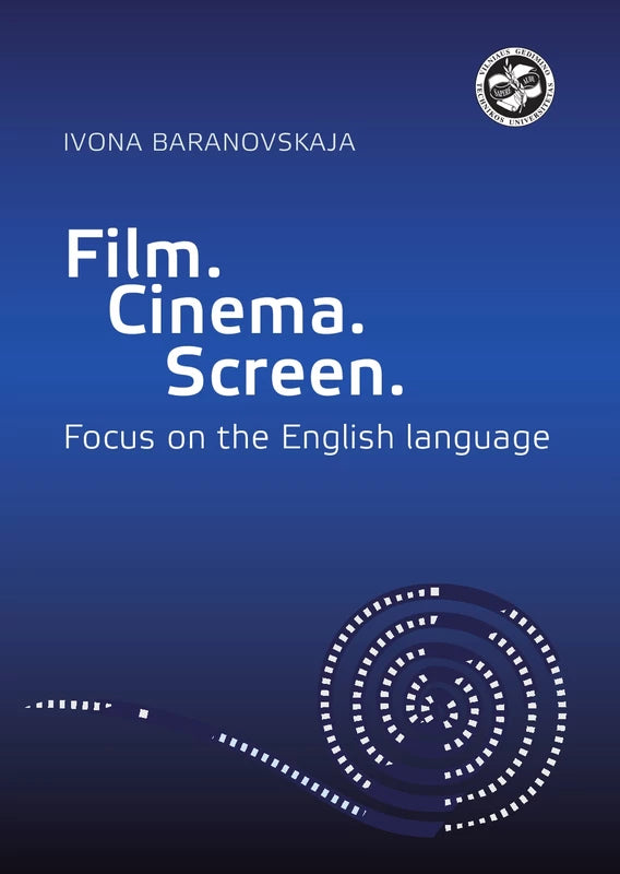 Film. Cinema. Screen. Focus on the English language