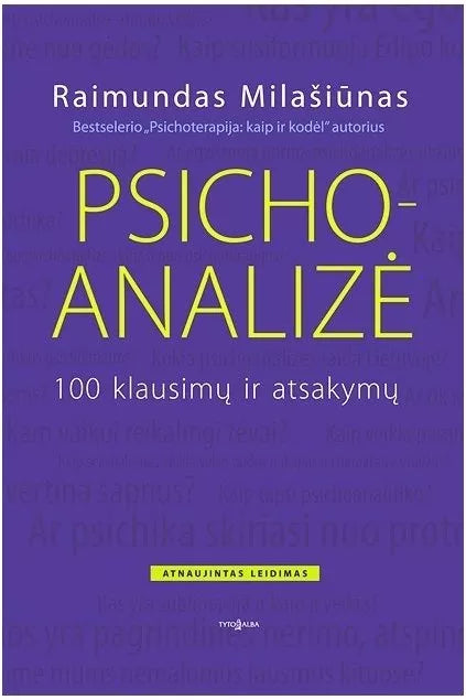 Psichoanalizė. 100 klausimų ir atsakymų
