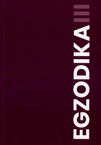 Egzodika. Pasaulio lietuvių rašytojų antologija. 3 dalis