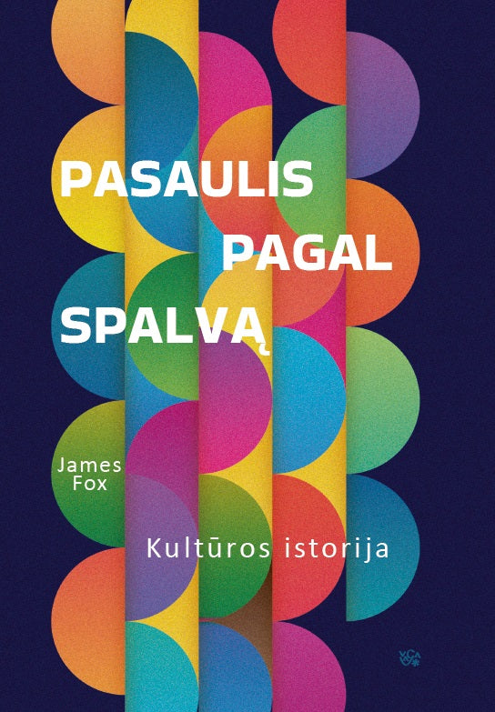 Pasaulis pagal spalvą. Kultūros istorija