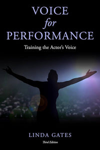 Voice for Performance : Training the Actor's Voice