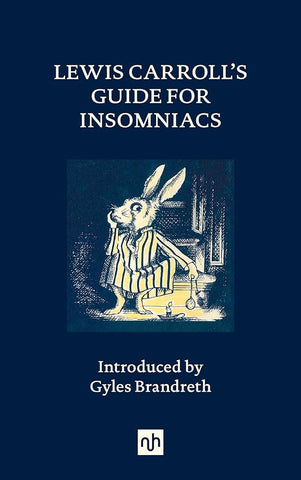 Lewis Carroll's Guide for Insomniacs