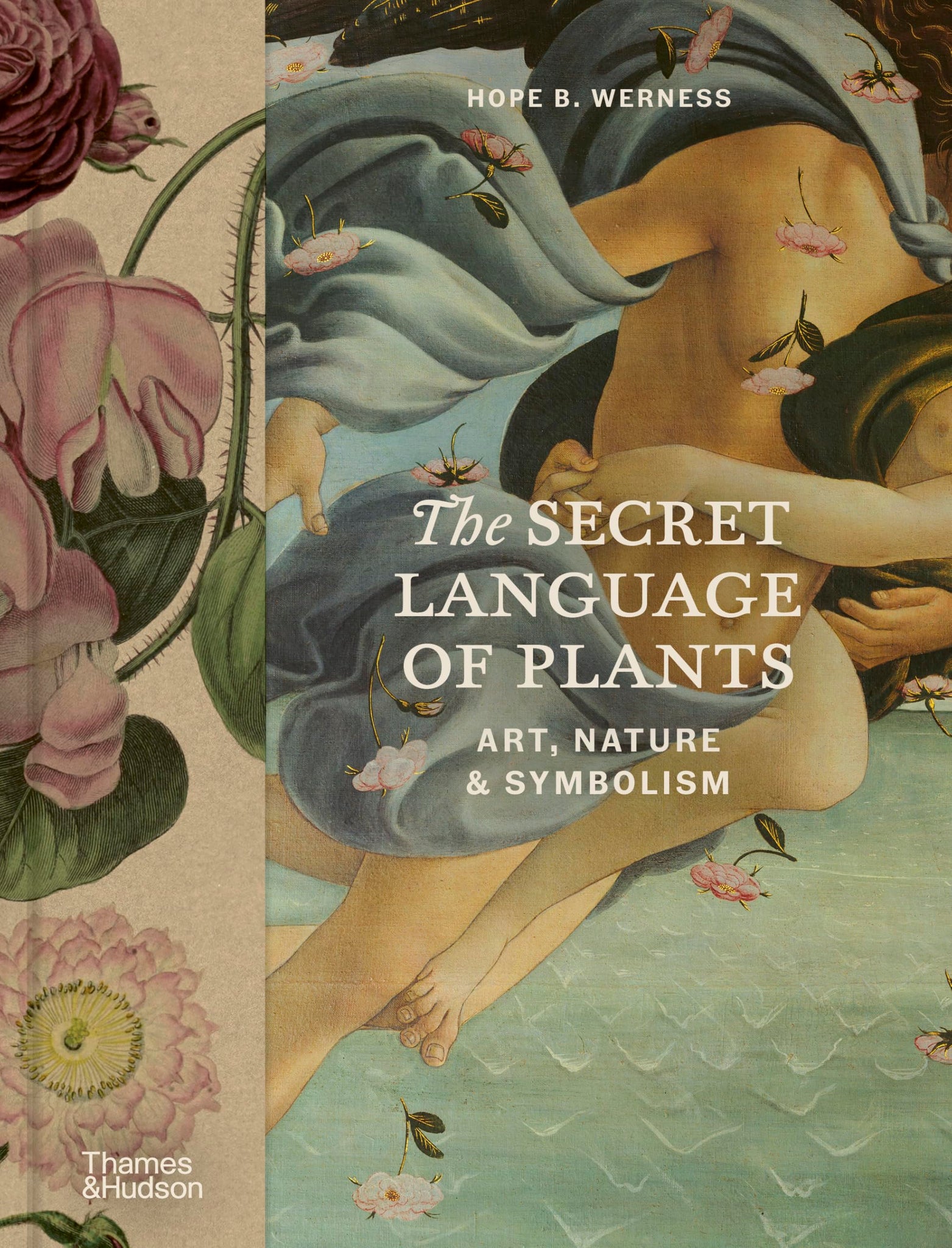 The Secret Language of Plants : Art, Nature & Symbolism