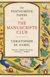 The Posthumous Papers of the Manuscripts Club