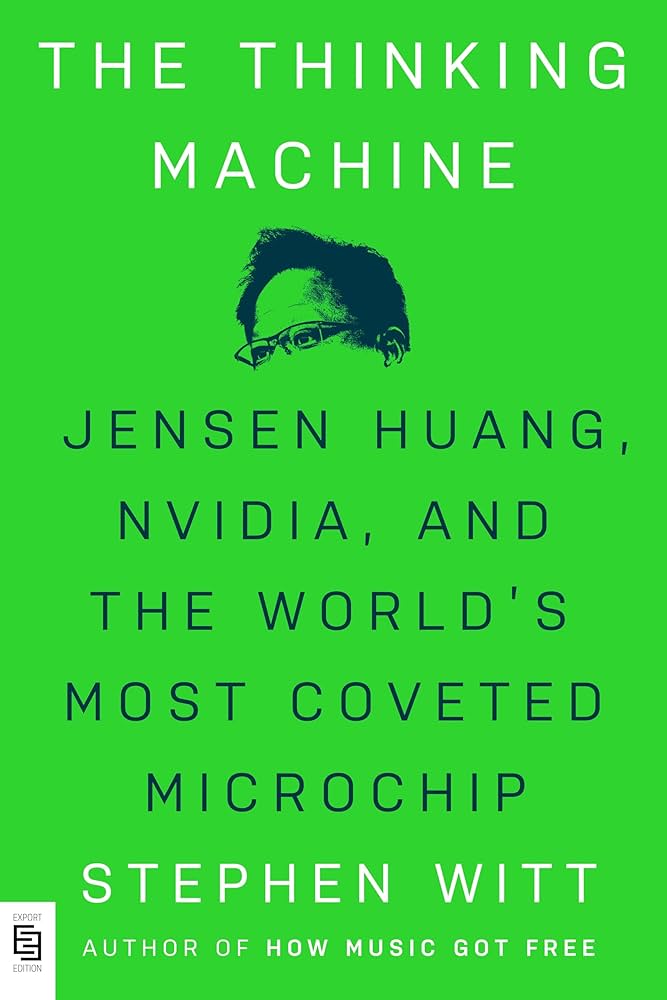 希少　THINKING IN ENGLISH The Thinking Machine : Jensen Huang, Nvidia, and the World's Most