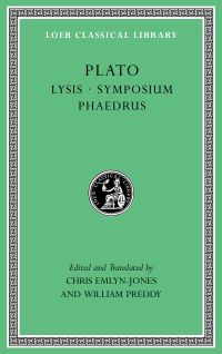 Lysis. Symposium. Phaedrus