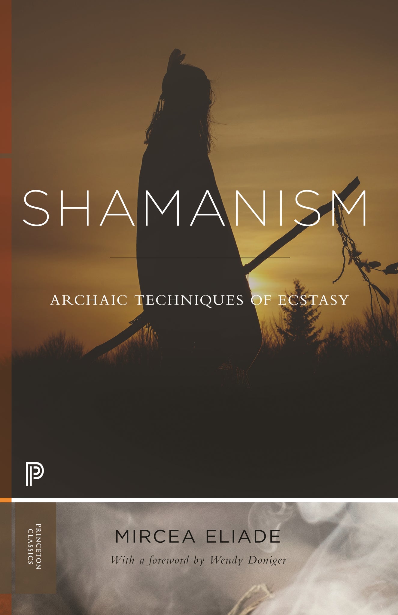 Shamanism : Archaic Techniques of Ecstasy