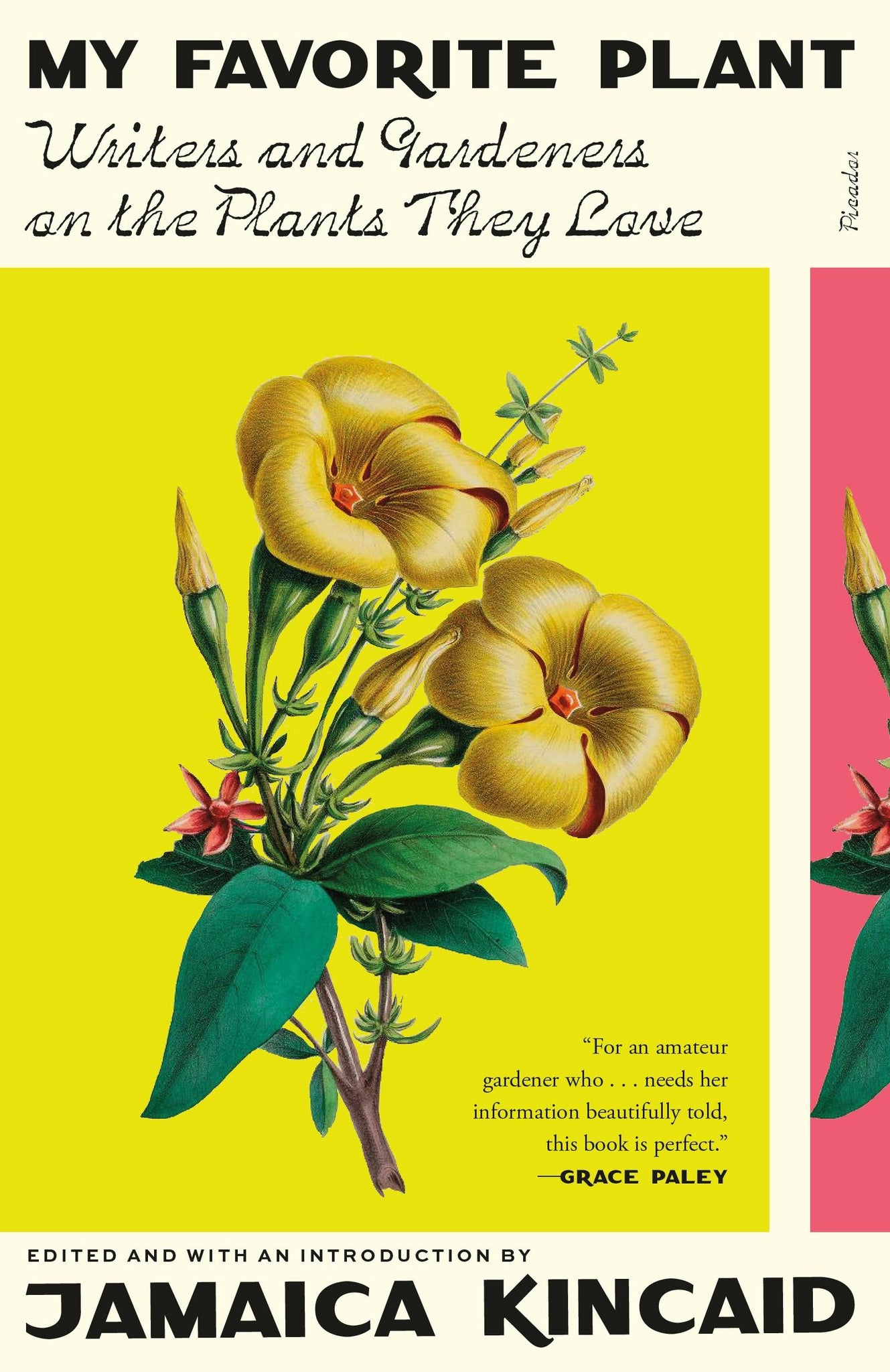 My Favorite Plant : Writers and Gardeners on the Plants They Love