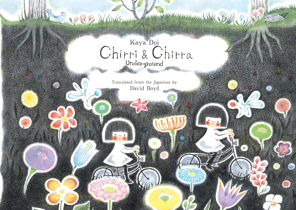 Chirri & Chirra : Underground