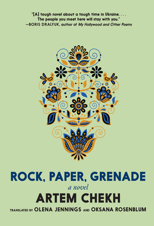 Rock, Paper, Grenade : A Novel