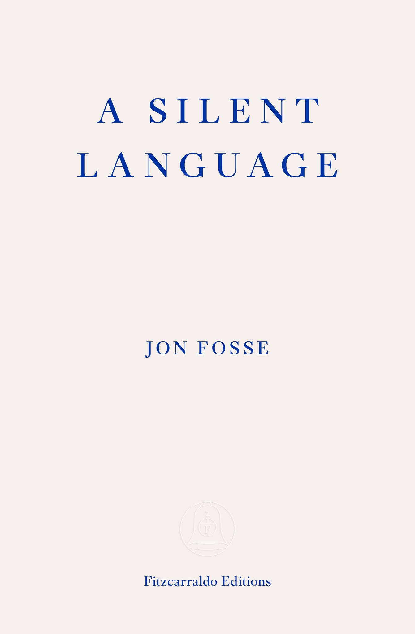 A Silent Language