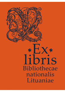 Ex libris Bibliothecae nationalis Lituaniae