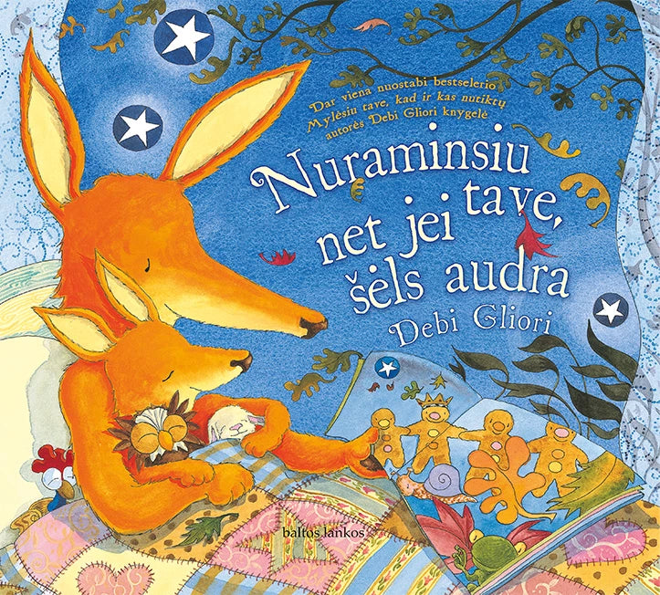 Nuraminsiu tave, net jei šėls audra