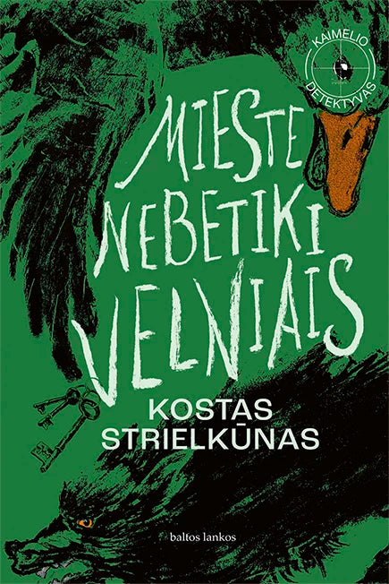 Mieste nebetiki velniais