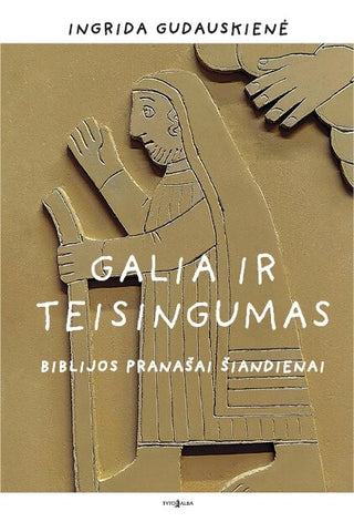 Galia ir teisingumas