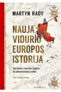 Nauja Vidurio Europos istorija