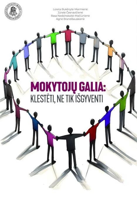 Mokytojų galia. Klestėti, ne tik išgyventi