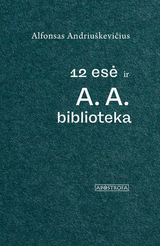 12 esė ir A. A. biblioteka