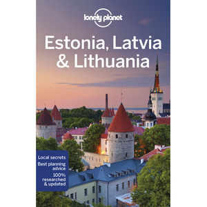 Estonia, Latvia & Lithuania - Travel Guide