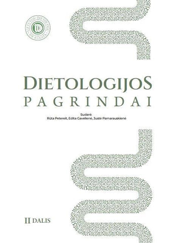 Dietologijos pagrindai, 2 dalis