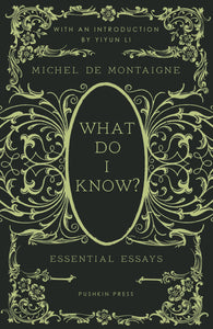 What Do I Know? : Essential Essays