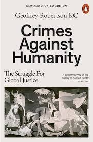 Crimes Against Humanity : The Struggle for Global Justice