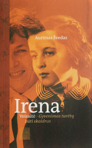 Irena Veisaitė. Gyvenimas turėtų būti skaidrus