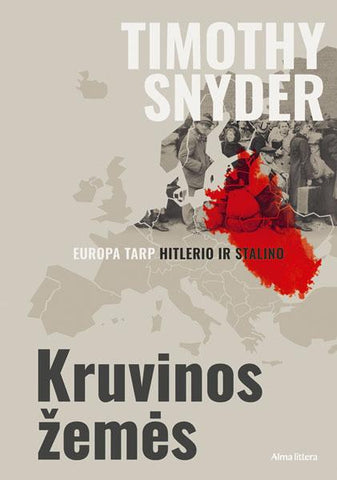 Kruvinos žemės. Europa tarp Hitlerio ir Stalino