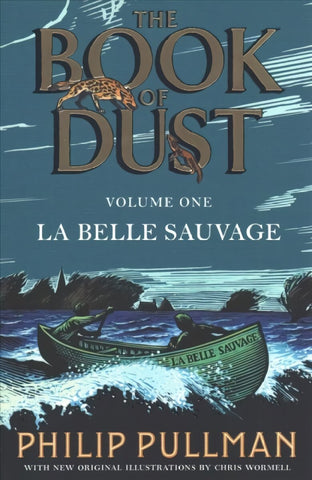 The Book of Dust. Vol. 1: La Belle Sauvage