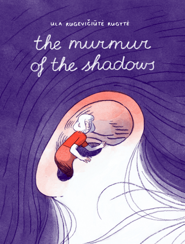The Murmur of the Shadows