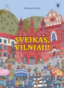 Sveikas, Vilniau!