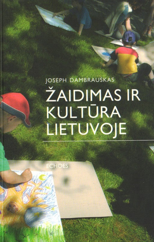 Žaidimas ir kultūra Lietuvoje