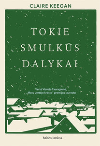 Tokie smulkūs dalykai