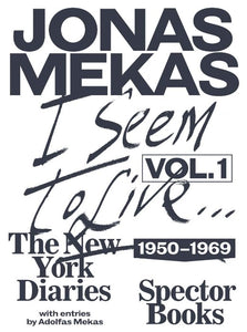 I Seem to Live : Diaries (1950-1969), Volume 1