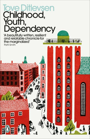 Childhood, Youth, Dependency: The Copenhagen Trilogy