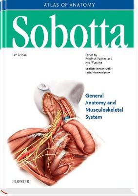 Sobotta Atlas of Anatomy, Vol.1, 16th ed., English/Latin: General Anatomy and Musculoskeletal System