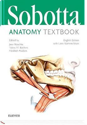 Sobotta Anatomy Textbook : English Edition with Latin Nomenclature