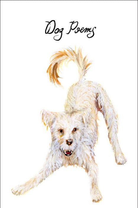 Dog Poems : An Anthology