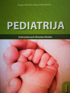 Pediatrija. 1 dalis