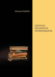 Lietuvos filosofijos istoriografija