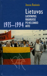 Lietuvos laisvinimas Vakaruose po Helsinkio akto 1975-1994