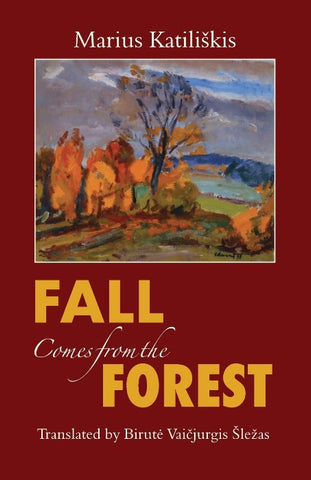 Fall Comes from the Forest
