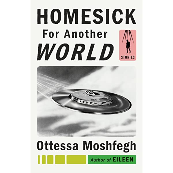 Homesick for Another World. Stories