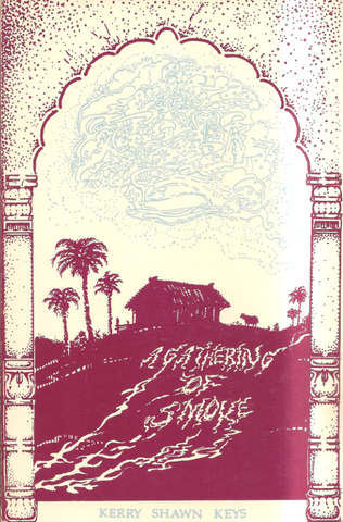 A Gathering of Smoke: Gopiah's South Indian prose-poem journals