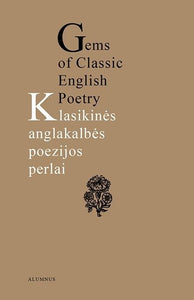 Klasikinės anglakalbės poezijos perlai. Prarastojo rojaus ilgesys