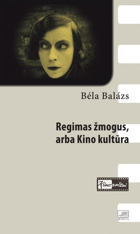 Regimas žmogus, arba Kino kultūra