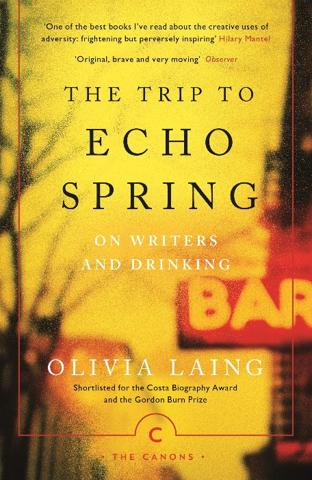 The Trip to Echo Spring: On Writers and Drinking